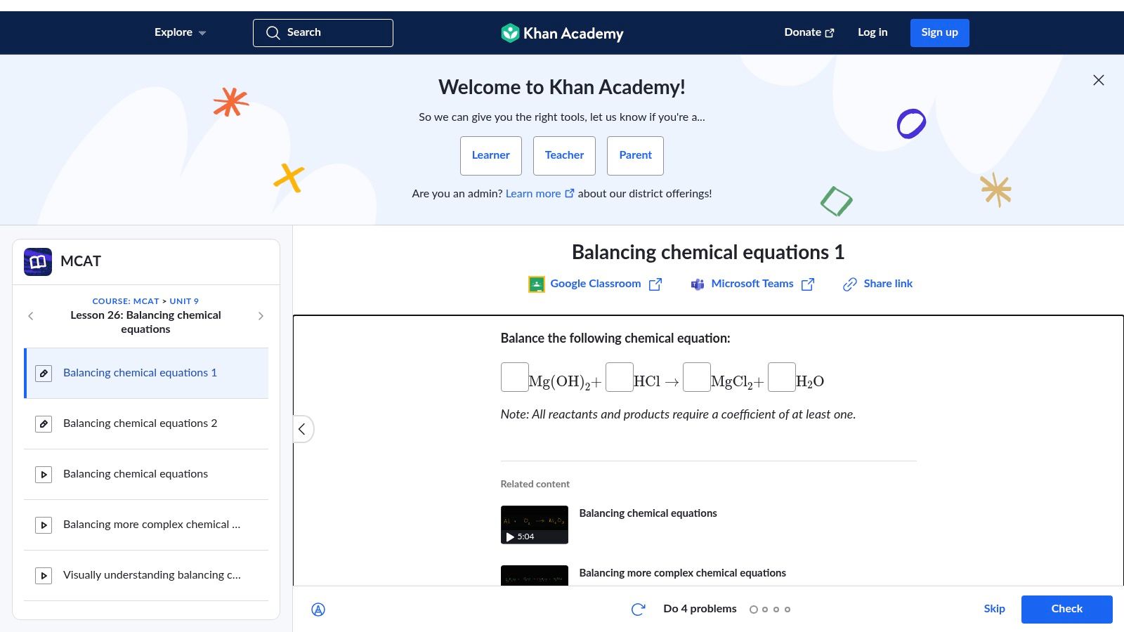 Khan Academy – Interactive balancing equations practice sets