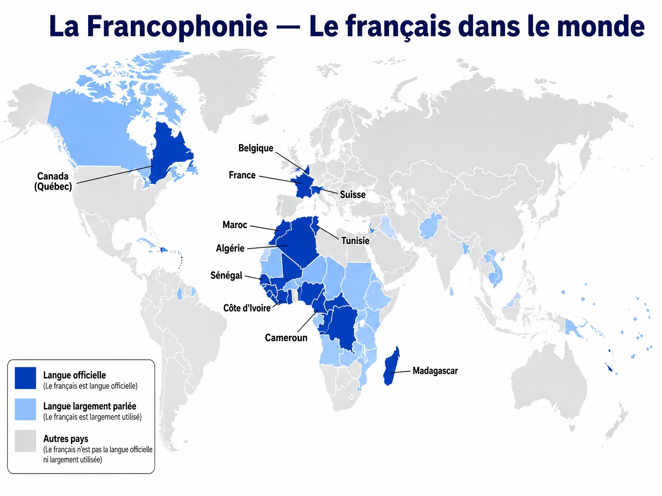 La Francophonie — Le français dans le monde