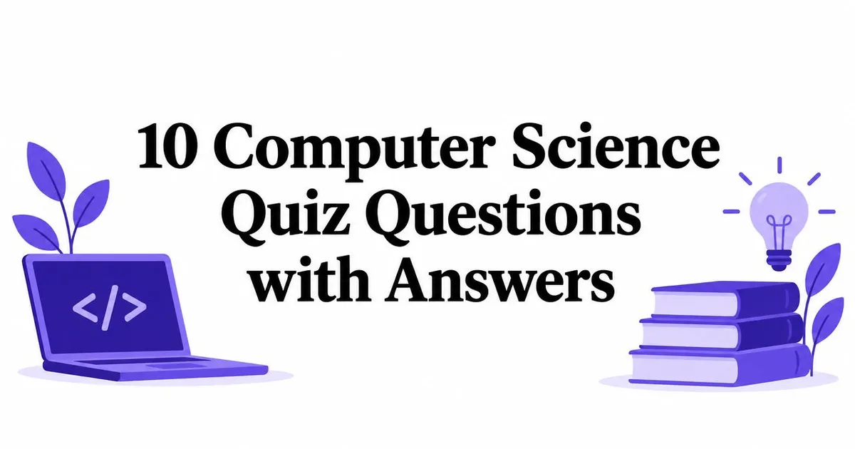 Illustration for 10 Computer Science Quiz Questions with Answers