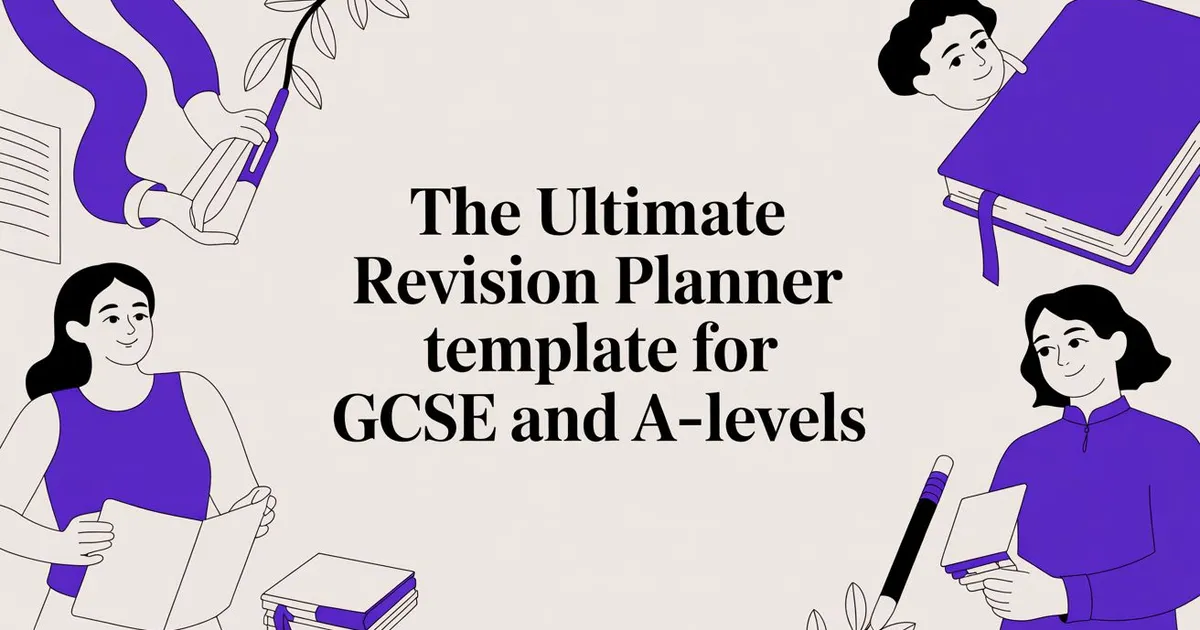 Illustration for The Ultimate Revision Planner Template for GCSE and A-Levels