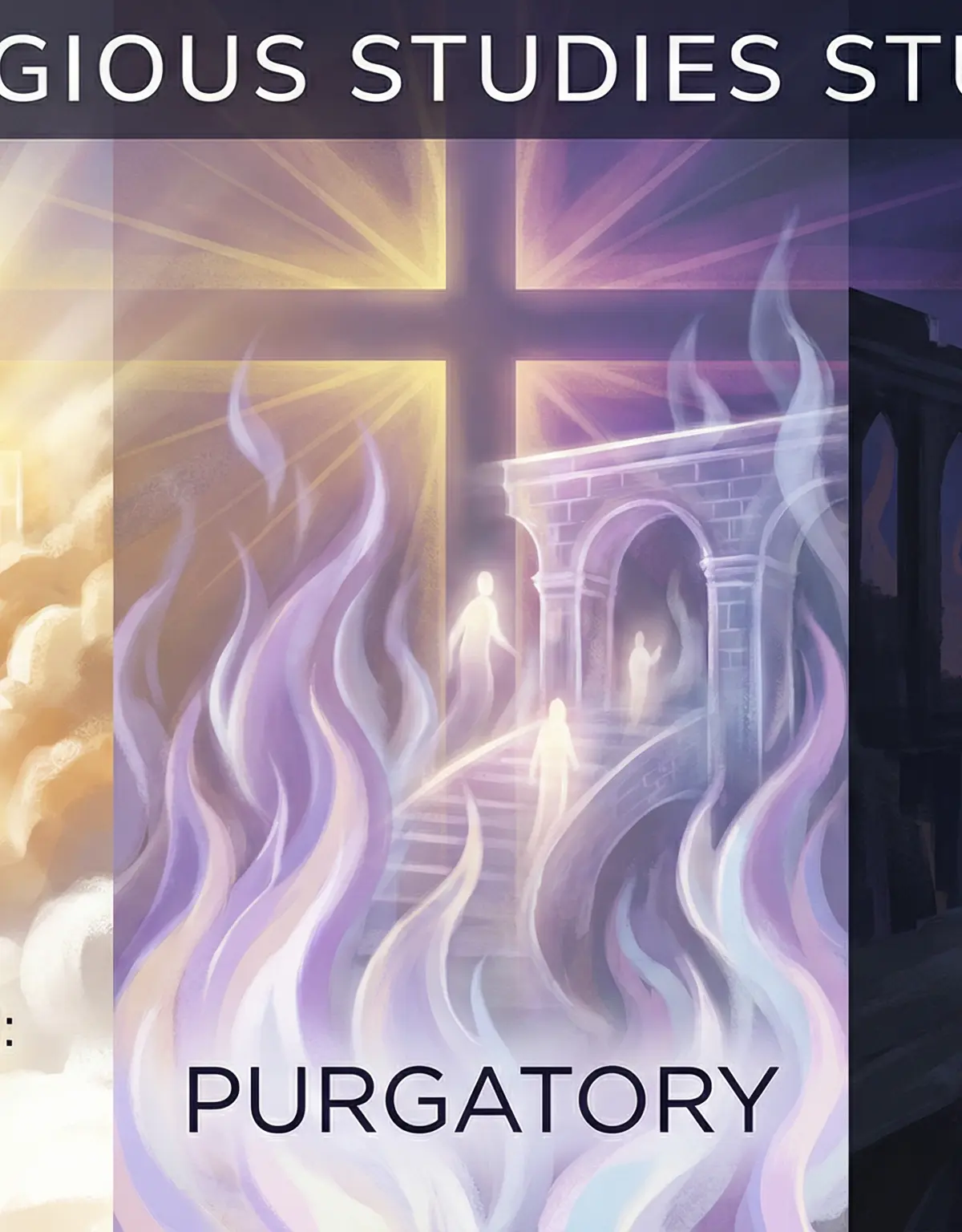 Life After Death: Heaven, Hell, and Purgatory