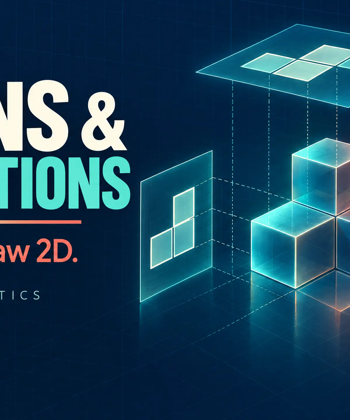 Plans and elevations: see 3D, draw 2D.
