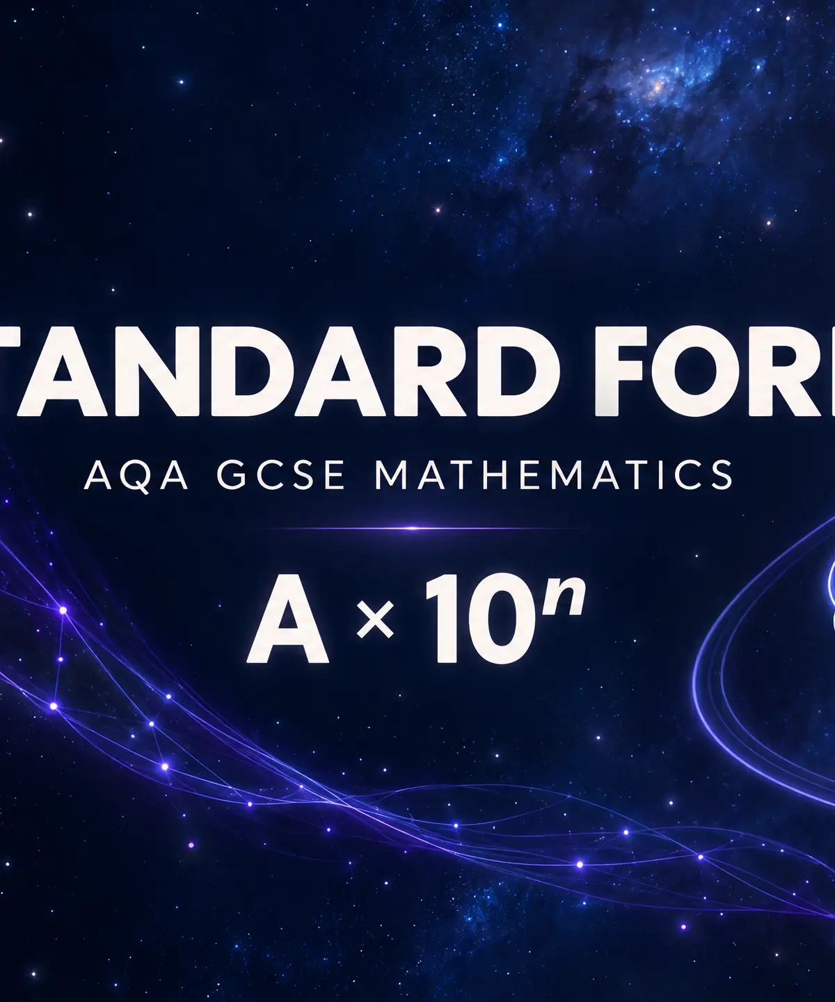 Standard form: AQA GCSE Mathematics