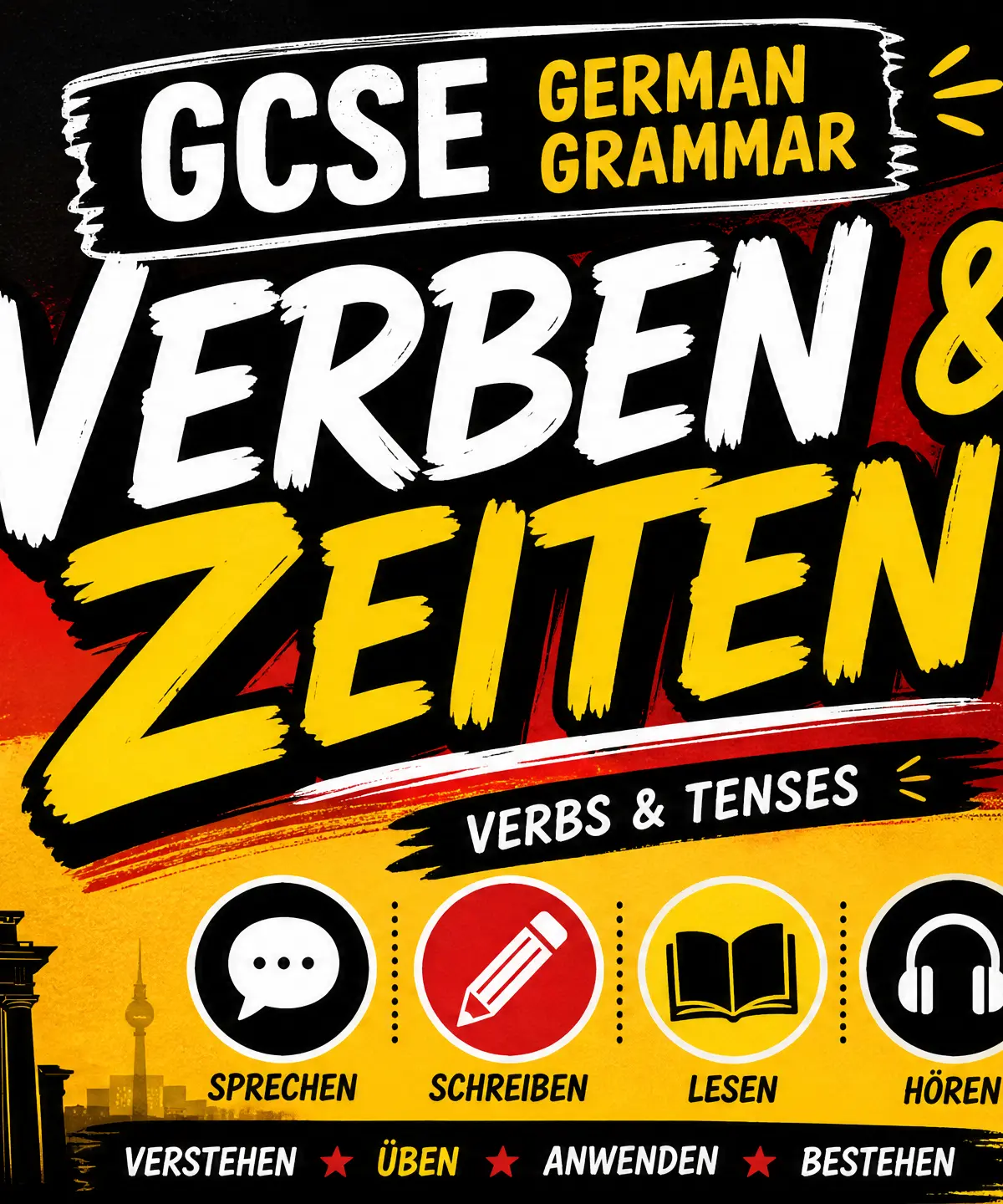 GCSE German Grammar: Verbs and Tenses