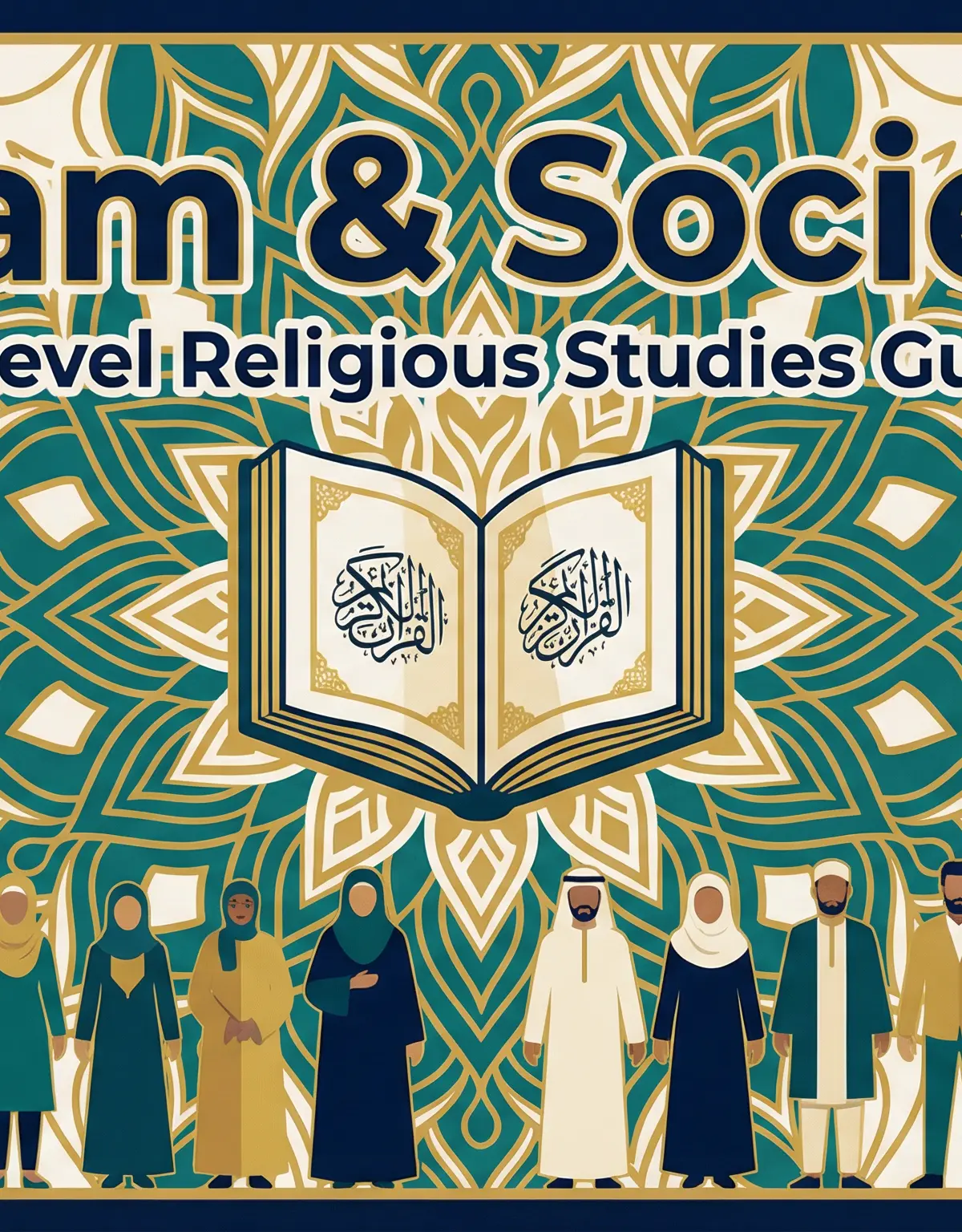 Islam and Society โ AQA A-Level Religious Studies Study Guide