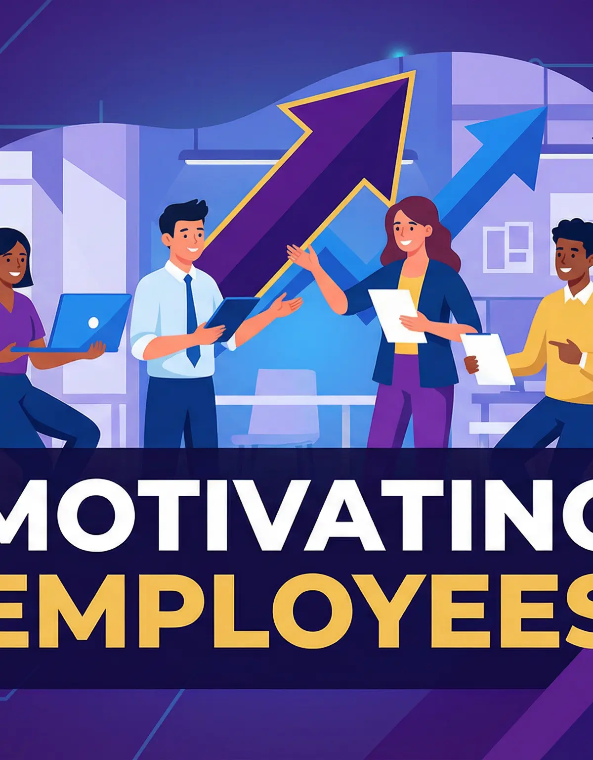 Motivating Employees