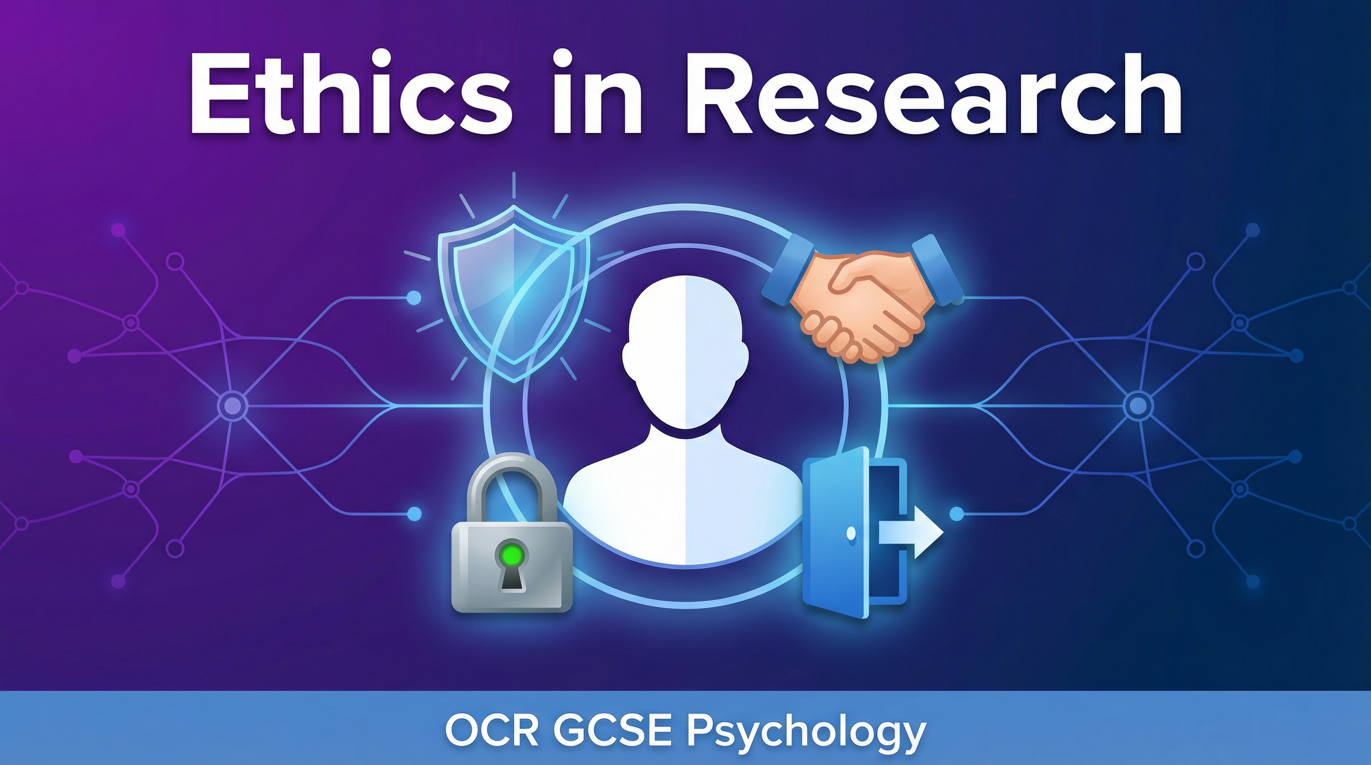 Header image for OCR GCSE Psychology: Ethics in Research